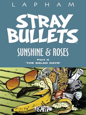 cover image of Stray Bullets: Sunshine & Roses (2015), Volume 4